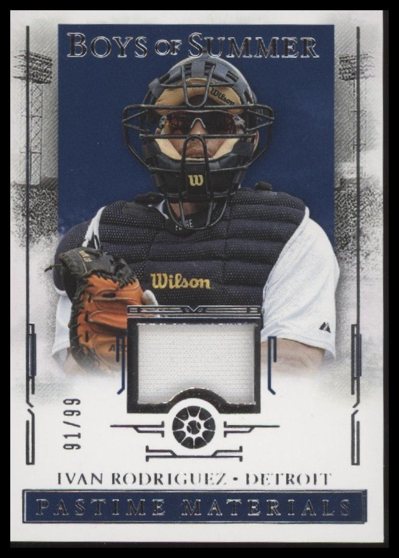 2025 Panini Boys of Summer #PM-IR Ivan Rodriguez Pastime Materials #91/99