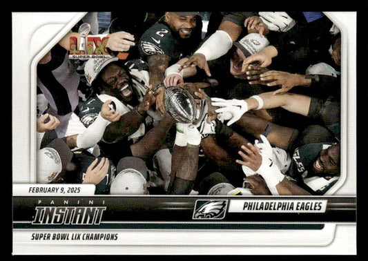 2024 Panini Instant Eagles Super Bowl LIX Champions #1 Philadelphia Eagles