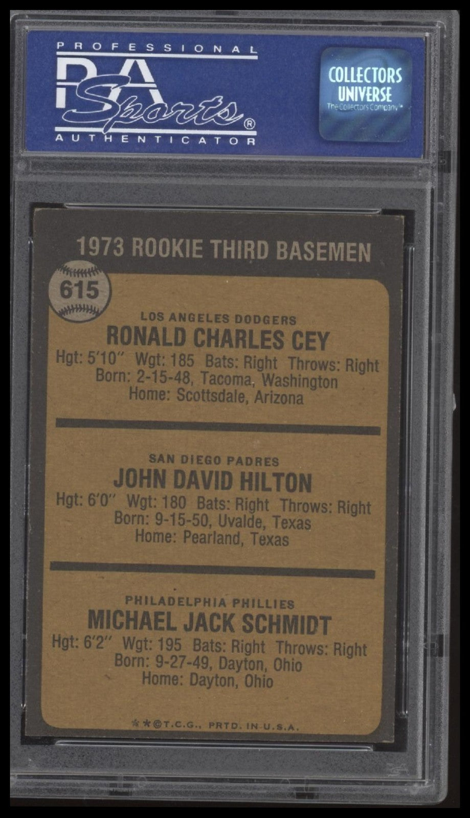 π₯ Mike Schmidt, Ron Cey, John Hilton 1973 Topps Rookie 3B PSA 7 Slab π₯