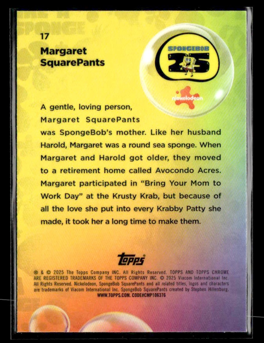 2025 Topps Chrome SpongeBob 25th Anniversary #17 Margaret SquarePants