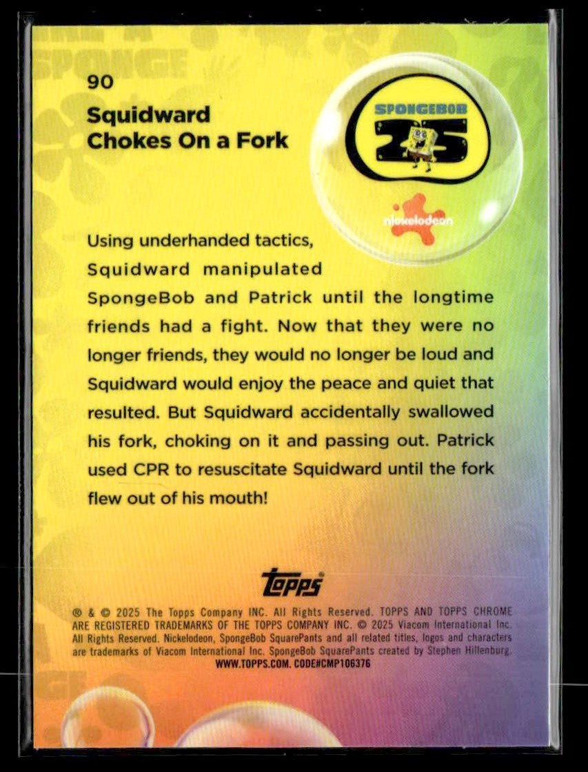 2025 Topps Chrome SpongeBob 25th Anniv #90 Squidward Chokes On a Fork