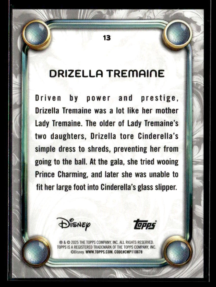 2025 Topps Disney Wonder #13 Drizella Tremaine