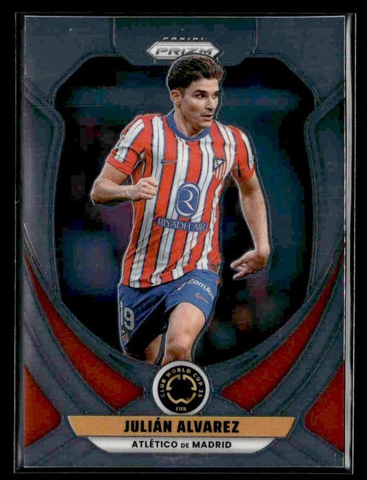 2025 Panini Prizm FIFA Club World Cup #25 Julian Alvarez