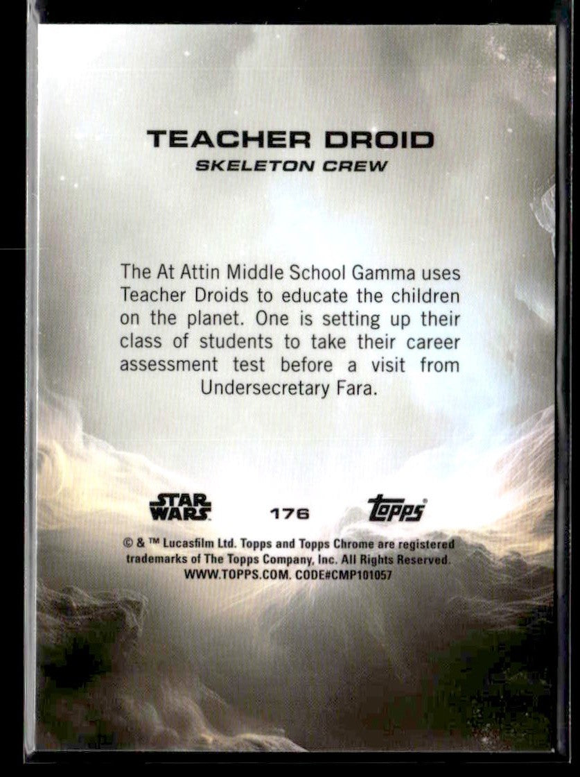 π Teacher Droid β 2025 Topps Chrome Star Wars #176 π