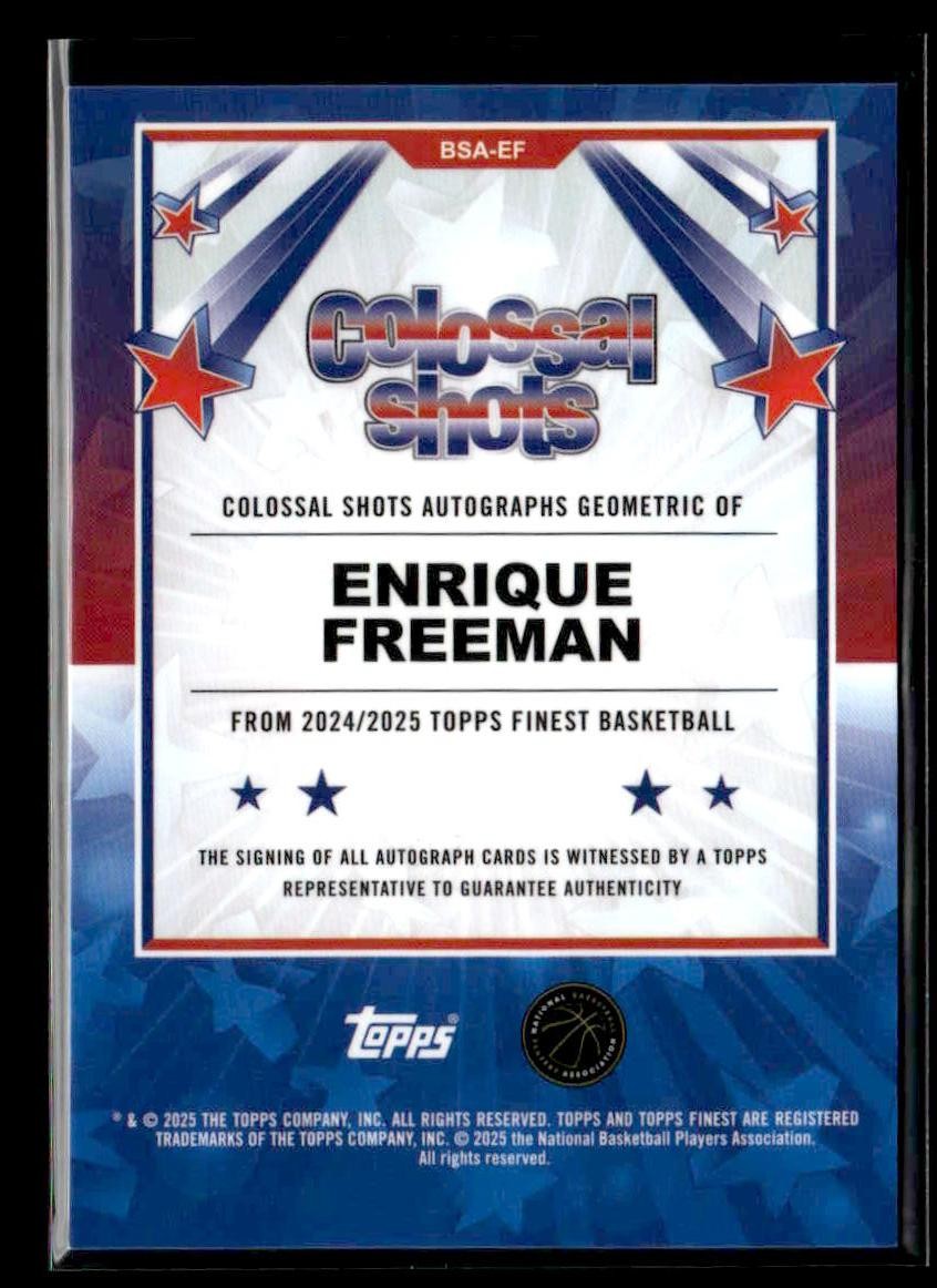 2024-25 Finest #BSA-EF Enrique Freeman Colossal Shots Autos Geom Black Refr #/25