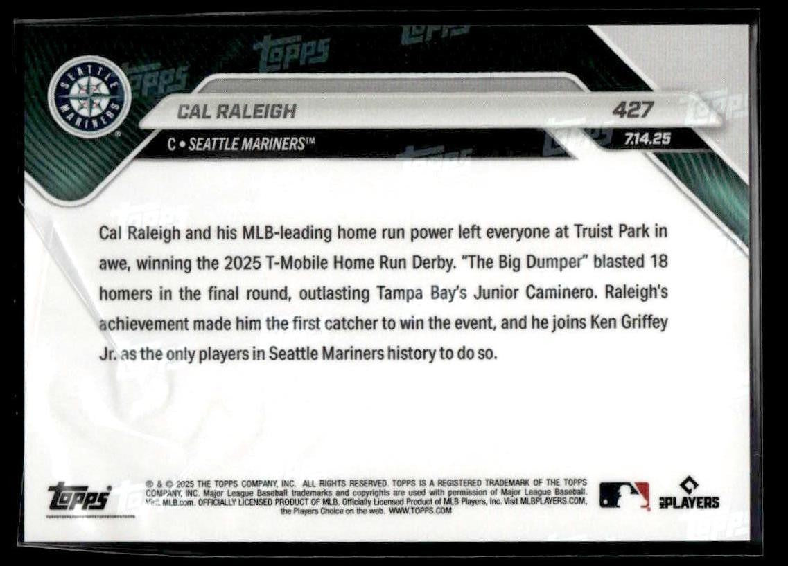 2025 Topps Now #427 Cal Raleigh 1st Catcher to Win HR Derby