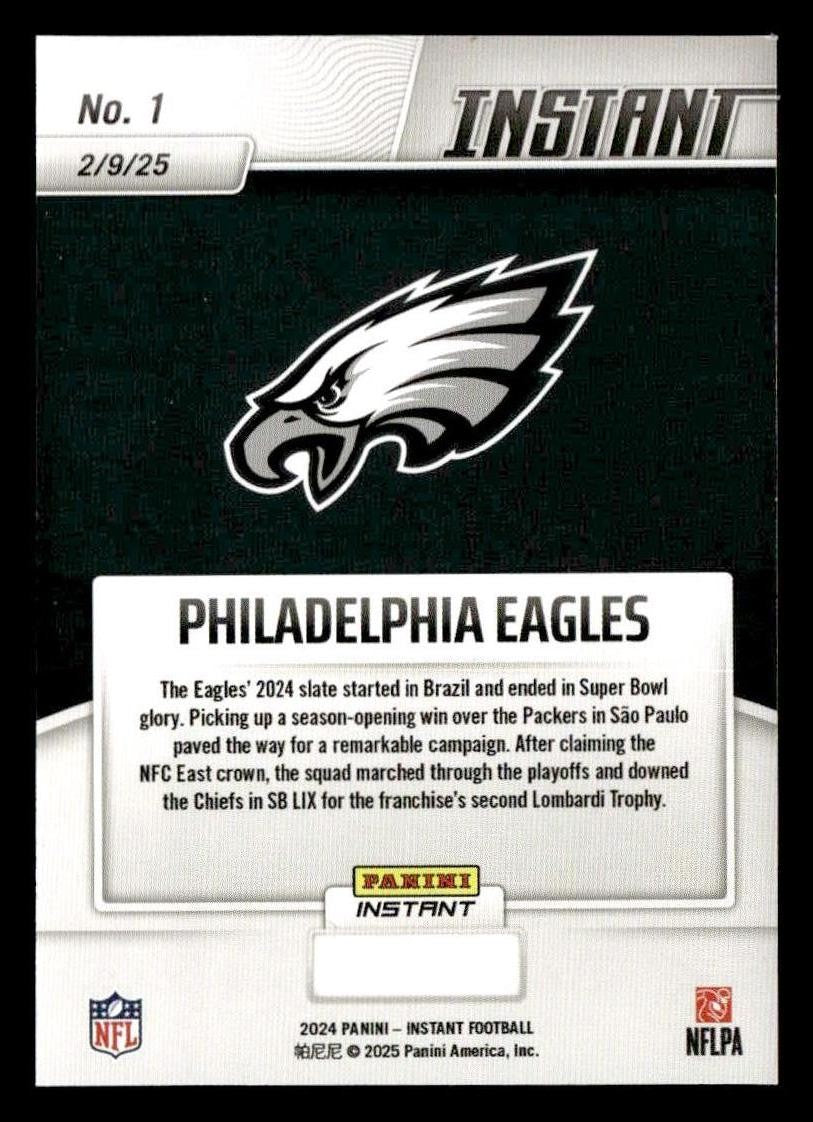 2024 Panini Instant Eagles Super Bowl LIX Champions #1 Philadelphia Eagles