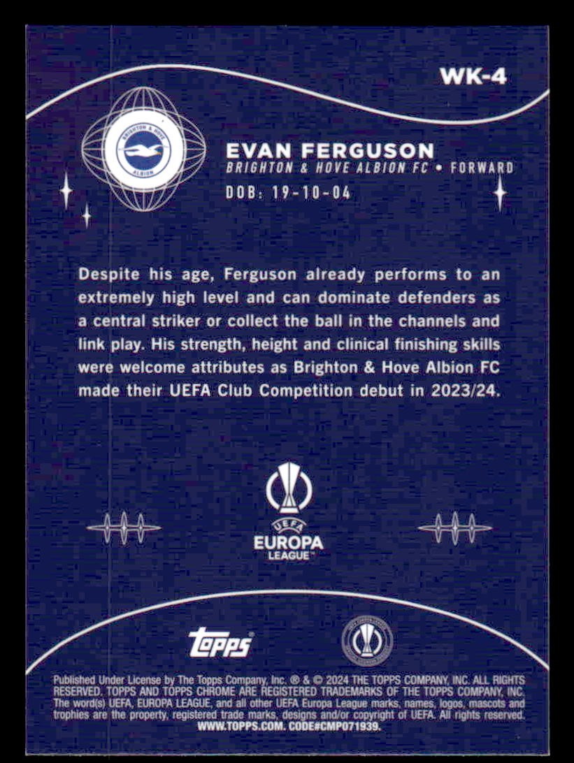 2023-24 Topps Chrome UEFA Club Competitions #WK-4 Evan Ferguson Wonderkids