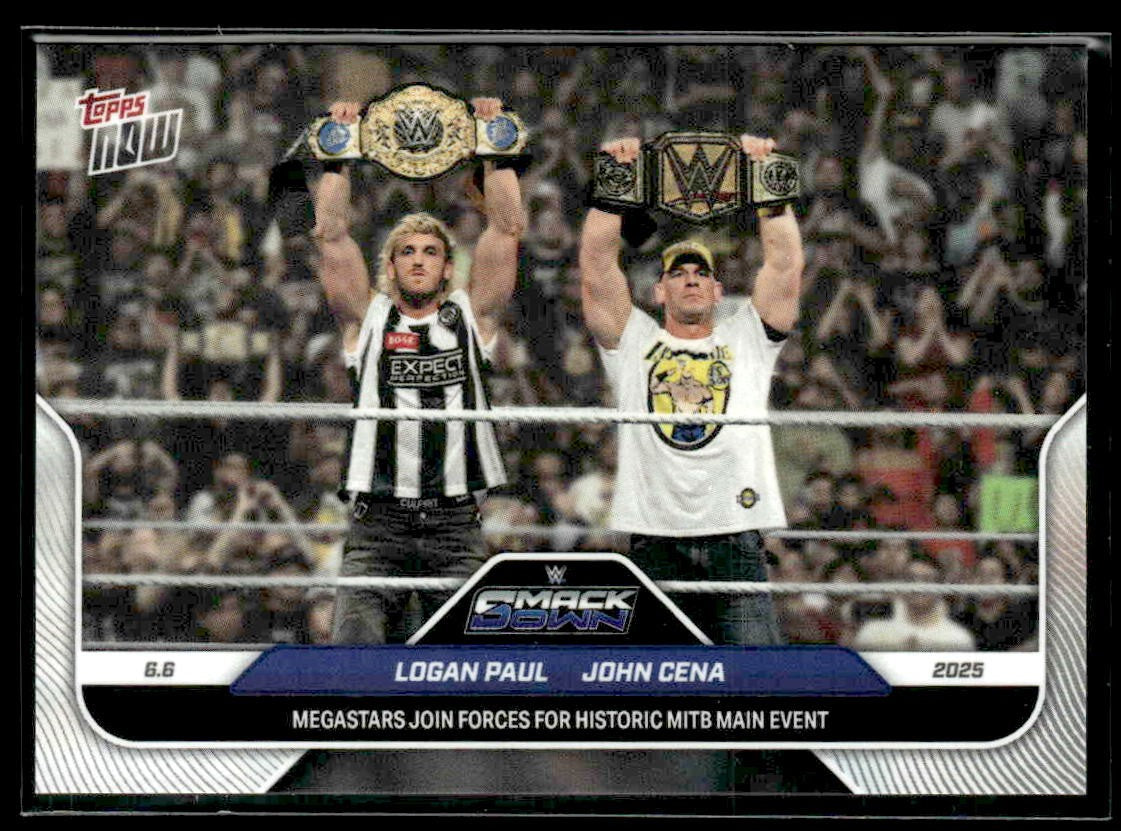 2025 WWE Topps Now #59 Logan Paul/John Cena Megastars Join Forces