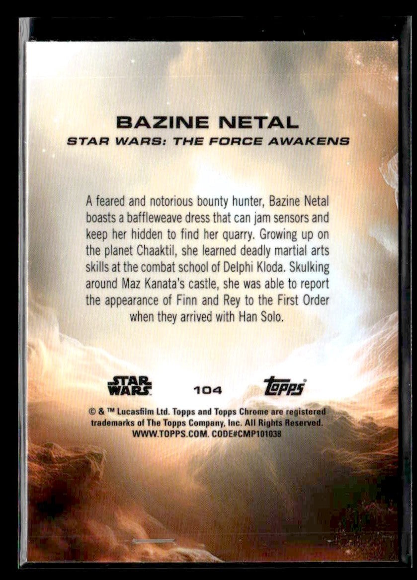 π Bazine Netal β 2025 Topps Chrome Star Wars #104 π
