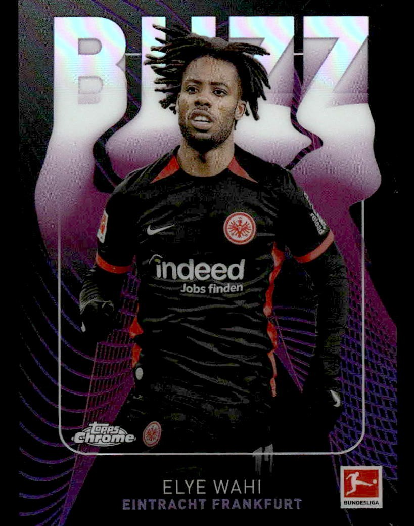 2025 Topps Chrome Bundesliga #BU-6 Elye Wahl Buzz