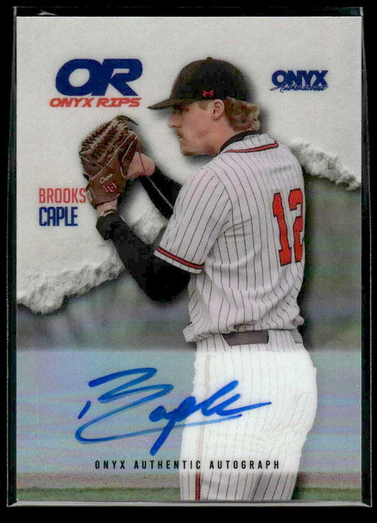 2025 Onyx Rips #RAB-BRCA Brooks Caple Refractor Autographs