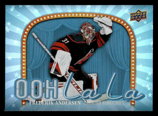 2024-25 Upper Deck #OLL-25 Frederik Andersen Ooh La La