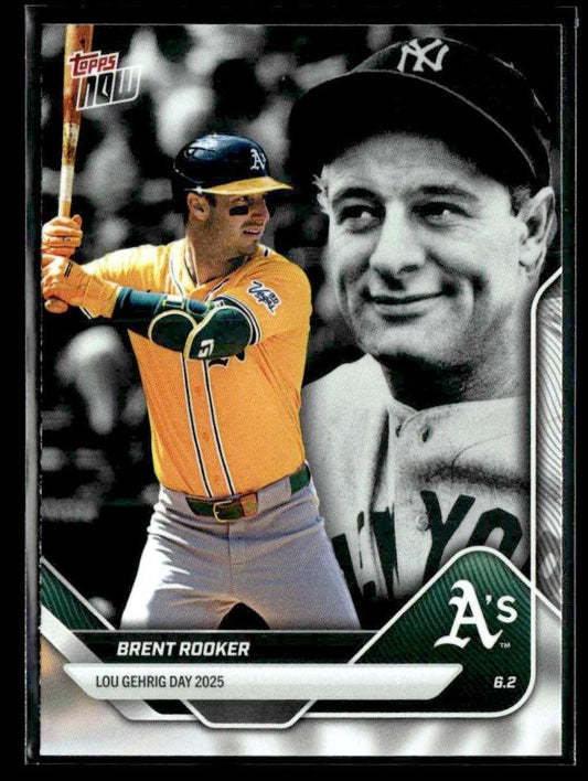 2025 Topps Now Lou Gehrig Day: Presented by Sarah Langs #LGD-BR Brent Rooker