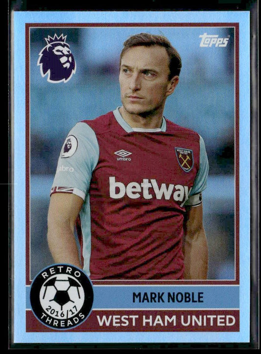 2025-26 Topps Premier League #397 Mark Noble Rainbow Foil