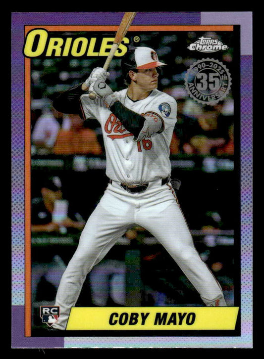 2025 Topps Chrome #90CB-17 Coby Mayo 1990 Topps Baseball 35th Anniversary