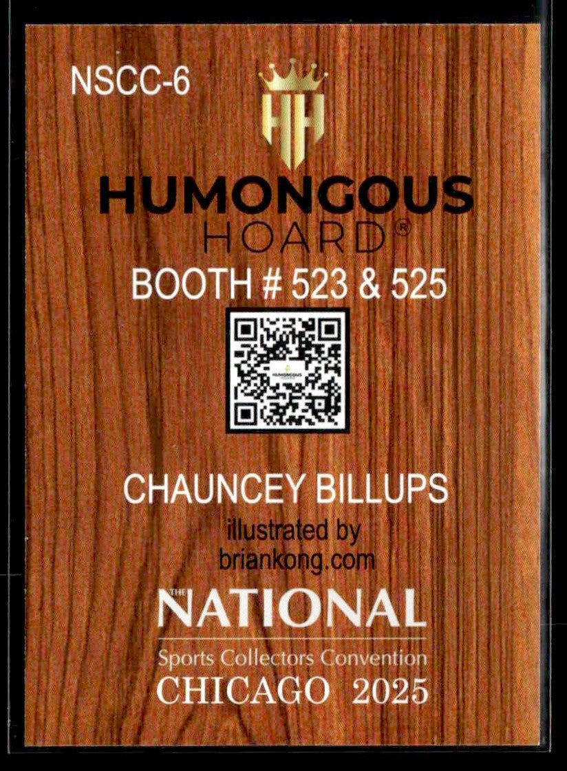 2025 Humongous Hoard #NSCC-6 Chauncey Billups National Convention