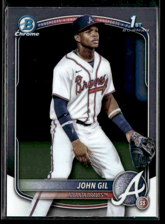 2025 Bowman Chrome #BCP-172 John Gil