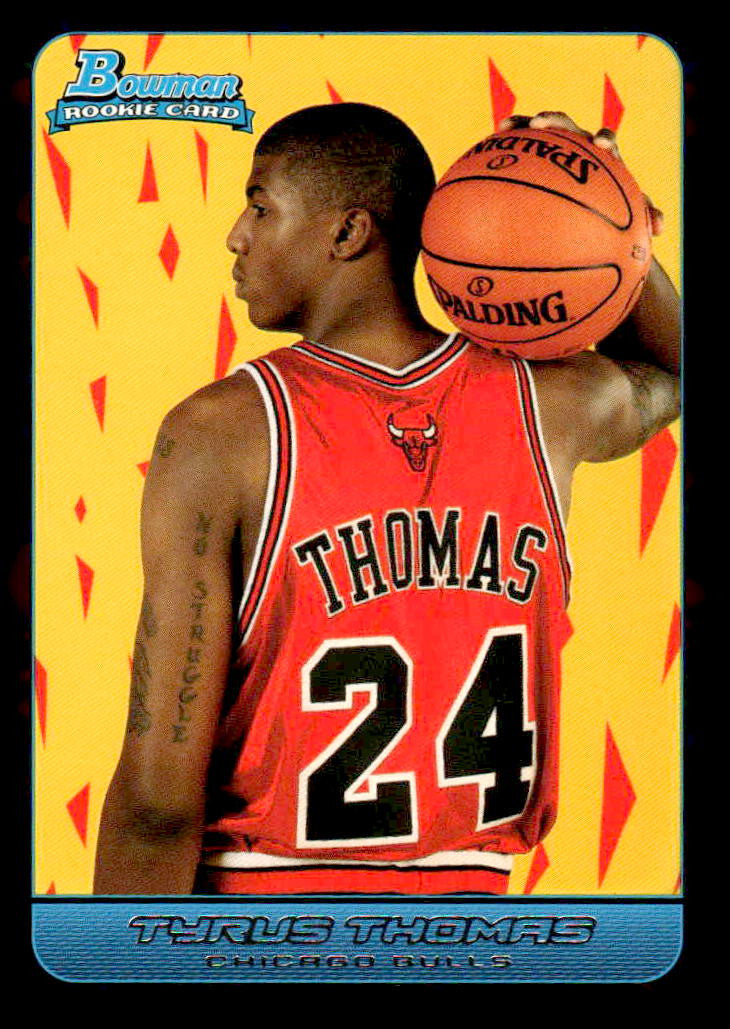 2006-07 Bowman #123 Tyrus Thomas