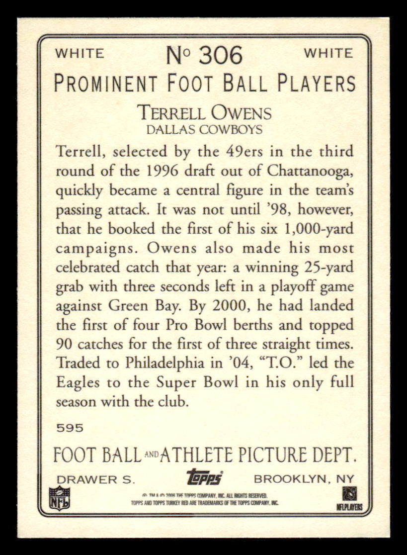 2006 Topps Turkey Red #306 Terrell Owens White
