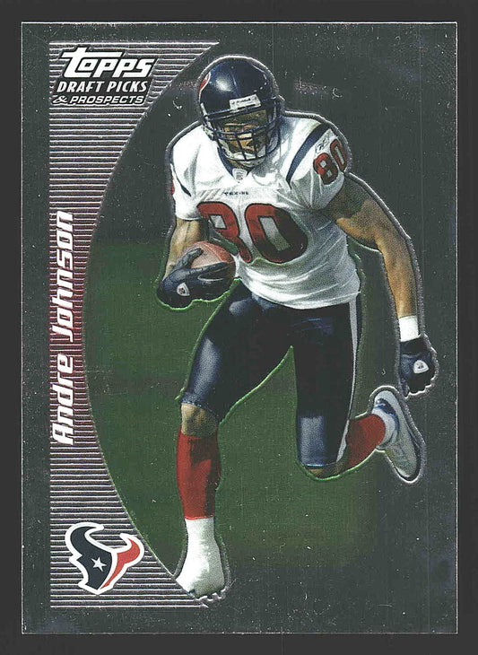 2005 Topps Draft Picks & Prospects #64 Andre Johnson Chrome