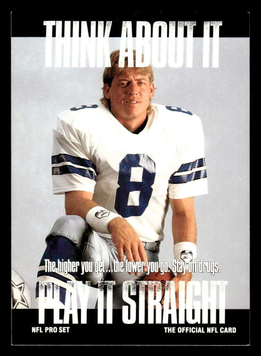 1991 Pro Set #NNO Troy Aikman Dallas Public Service Announcement