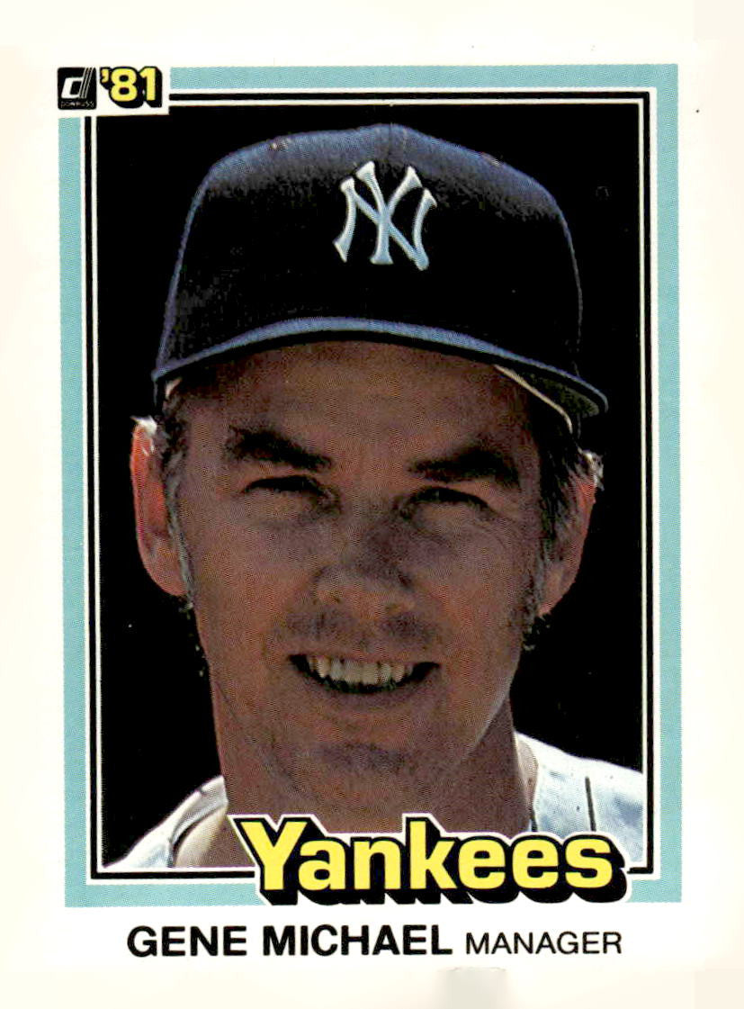1981 Donruss #500 Gene Michael