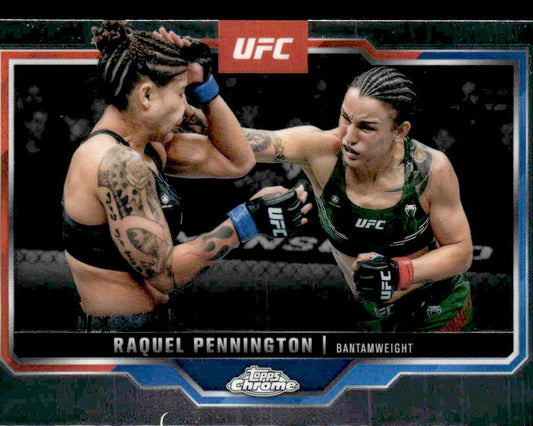 2025 Topps Chrome UFC #156 Raquel Pennington