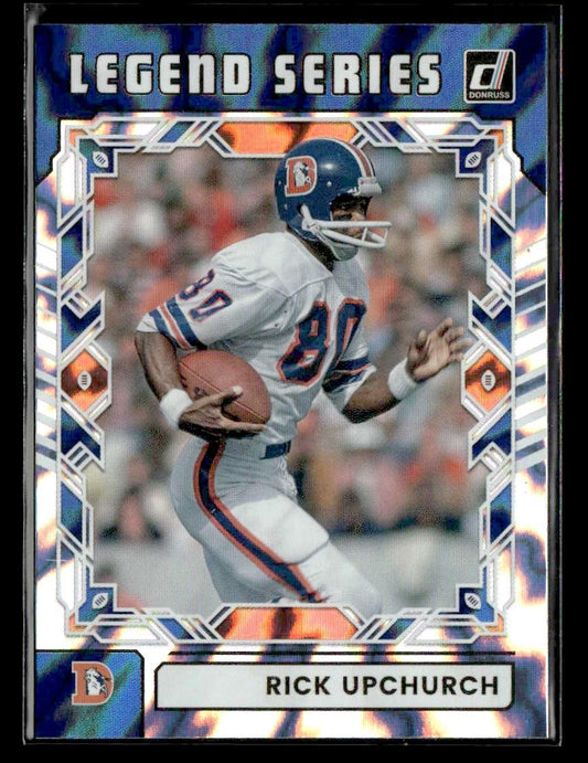 2025 Donruss #TLS-RUP Rick Upchurch Legend Series