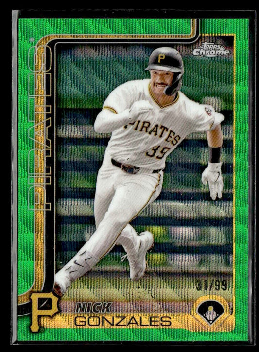 2025 Topps Chrome #222 Nick Gonzales Green Wave Refractors #/99