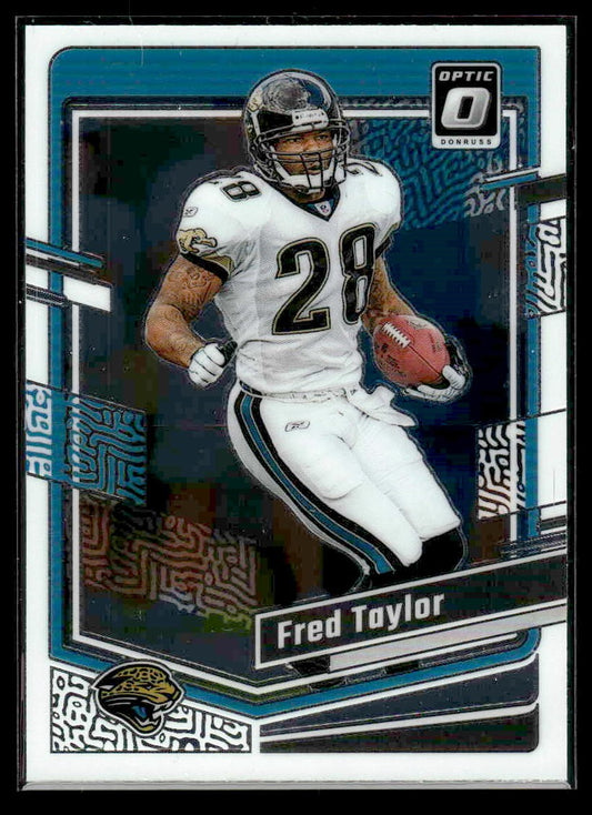 2023 Donruss Optic #82 Fred Taylor