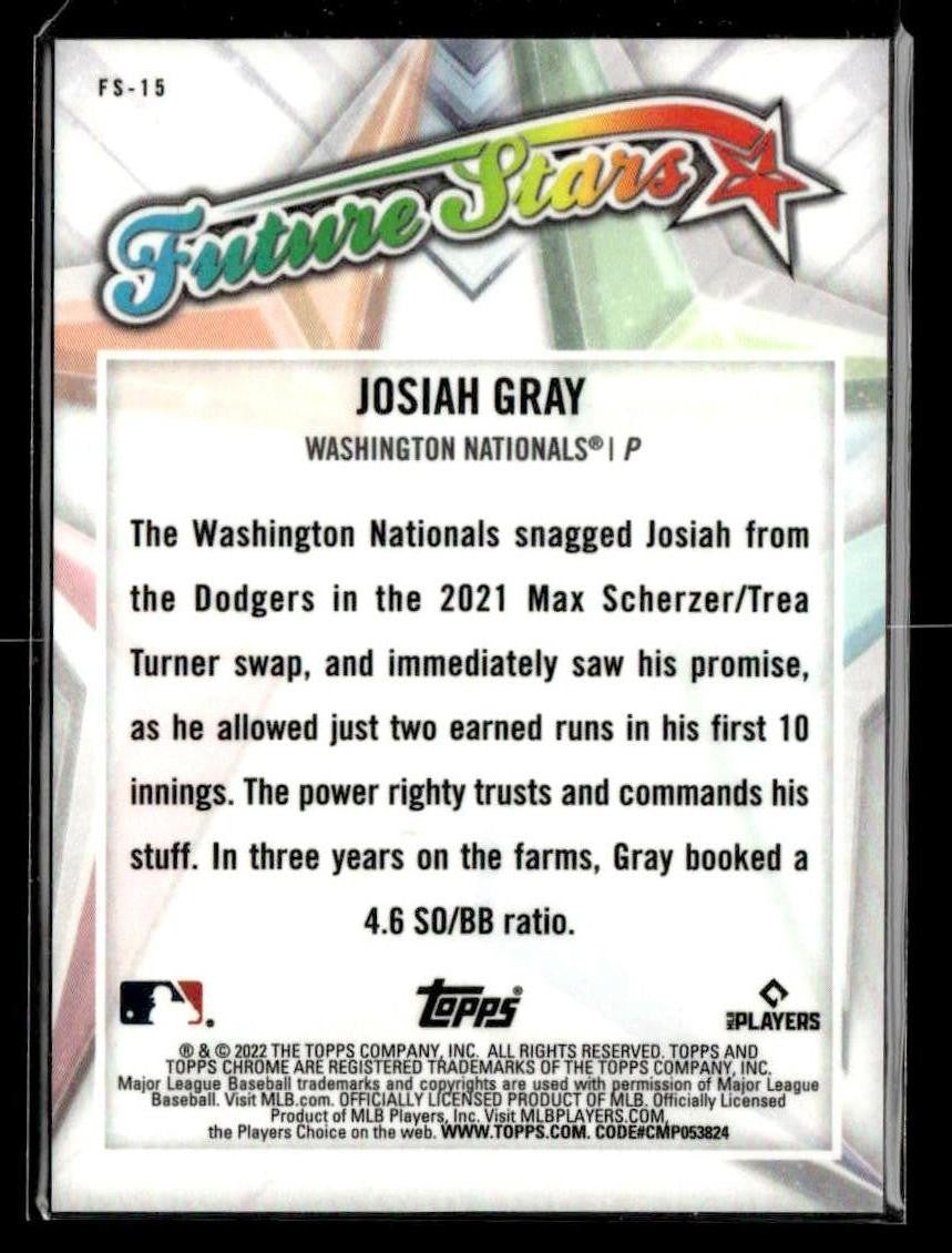 2022 Topps Chrome Logofractor Edition #FS-15 Josiah Gray Future Stars