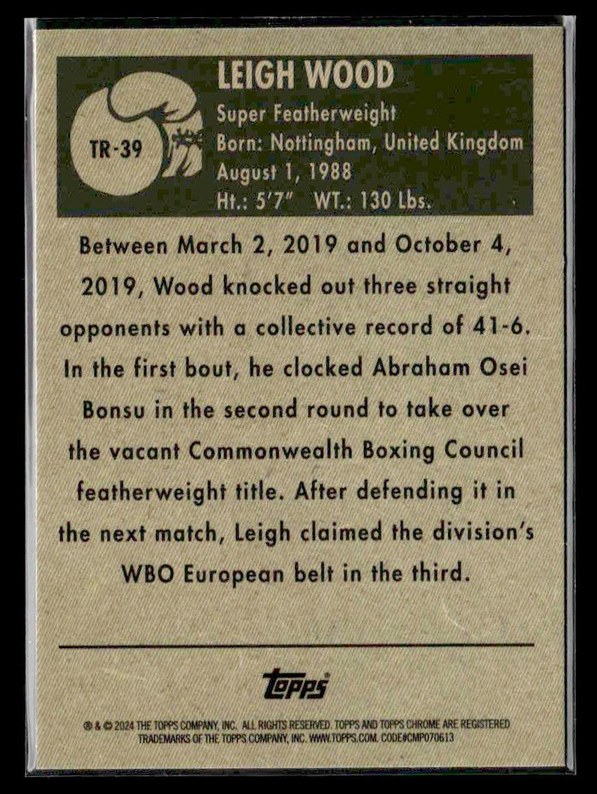 2024 Topps Chrome #TR-39 Leigh Wood 1951 Topps Ringside Boxing Refractor