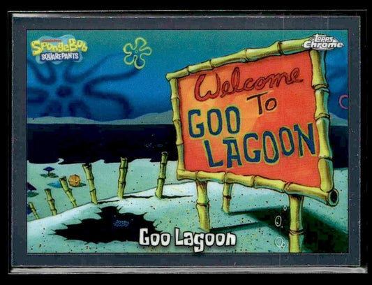 2025 Topps Chrome SpongeBob SquarePants 25th Anniversary #42 Goo Lagoon