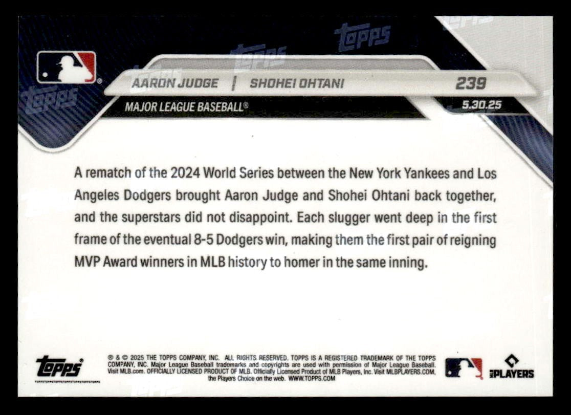 2025 Topps Now #239 Aaron Judge/Shohei Ohtani 1st MVP Go Deep in Same Inning
