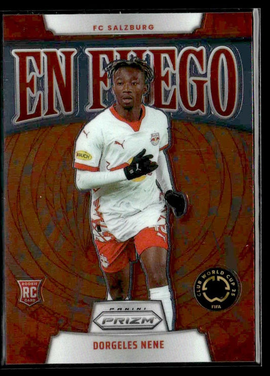 2025 Panini Prizm FIFA Club World Cup #25 Dorgeles Nene EnFuego