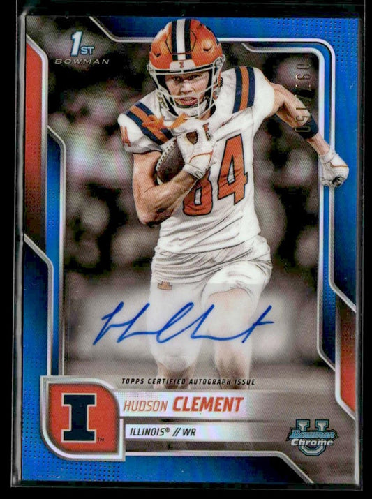 2025 Bowman U Chrome #BCA-HC Hudson Clement Prospect Autos Blue Refr #/150
