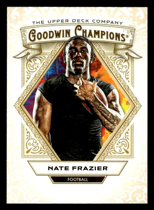 2025 Upper Deck Goodwin Champions #62 Nate Frazier