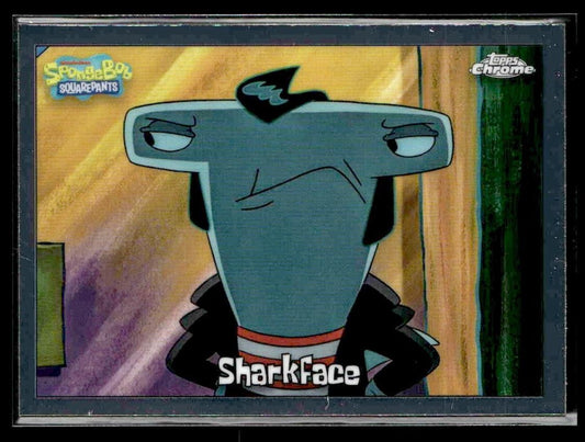 2025 Topps Chrome SpongeBob SquarePants 25th Anniversary #185 Sharkface