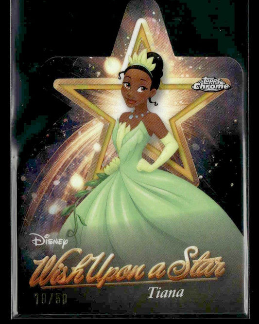 2025 Disney Wonder #W-17 Tiana Wish Upon a Star Die-Cut Gold Refractor #10/50