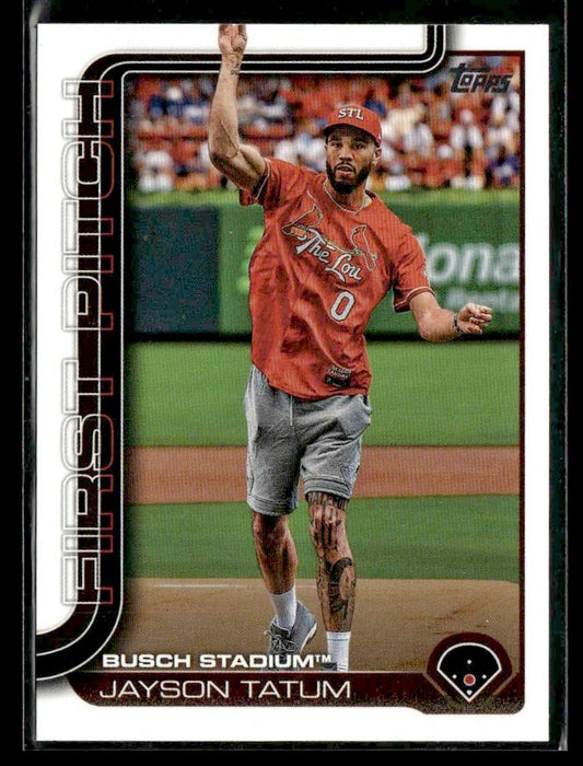 2025 Topps #FP-5 Jayson Tatum First Pitch (Series One)