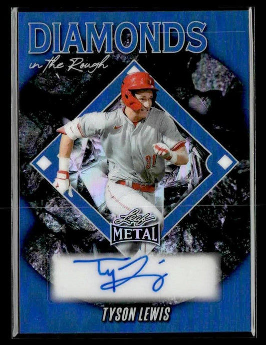 2025 Leaf Metal #DR-TL1 Tyson Lewis Diamond in the Rough Prismatic Blue
