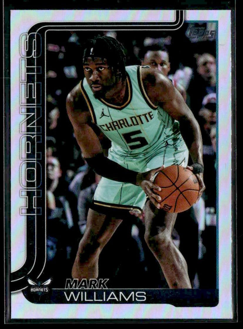 2025-26 Topps #70 Mark Williams Holo Foil