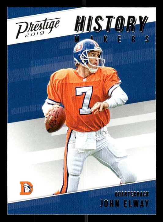 2019 Panini Prestige #HM-JE John Elway History Makers