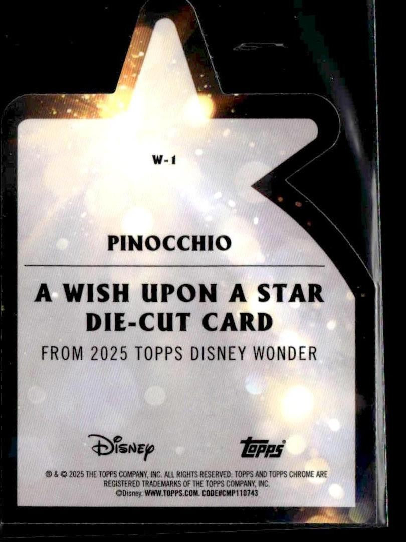 2025 Topps Disney Wonder #W-1 Pinocchio Wish Upon a Star Chrome Die-Cut
