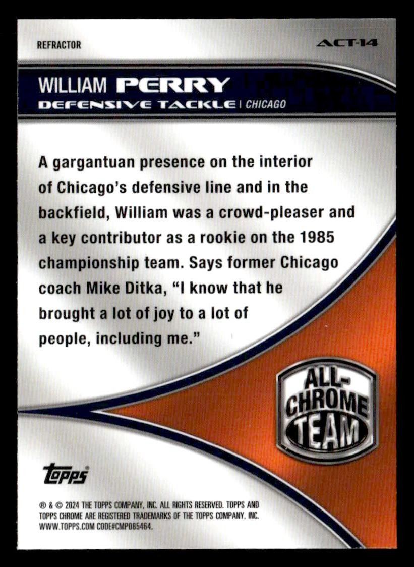 2024 Topps Chrome #ACT-14 William Perry All Chrome Team Refractor