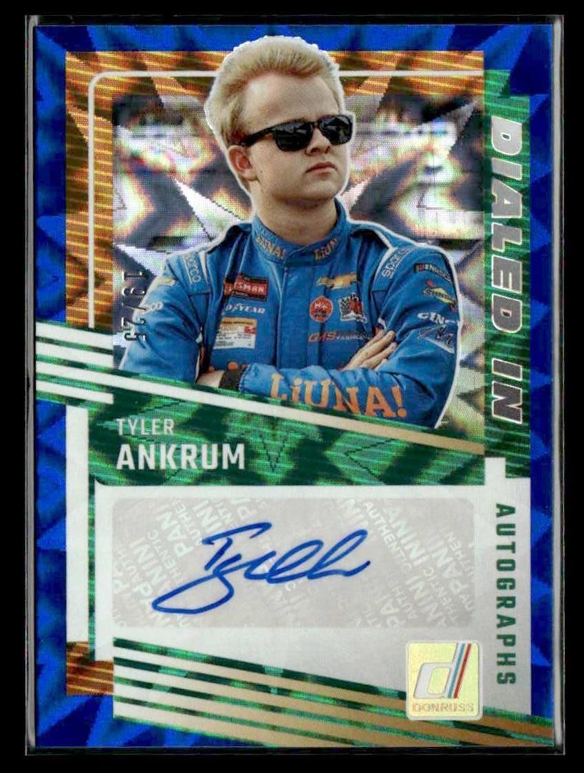 2025 Donruss #DIA-TAK Tyler Ankrum Dialed In Autographs Blue Xplosion #/25
