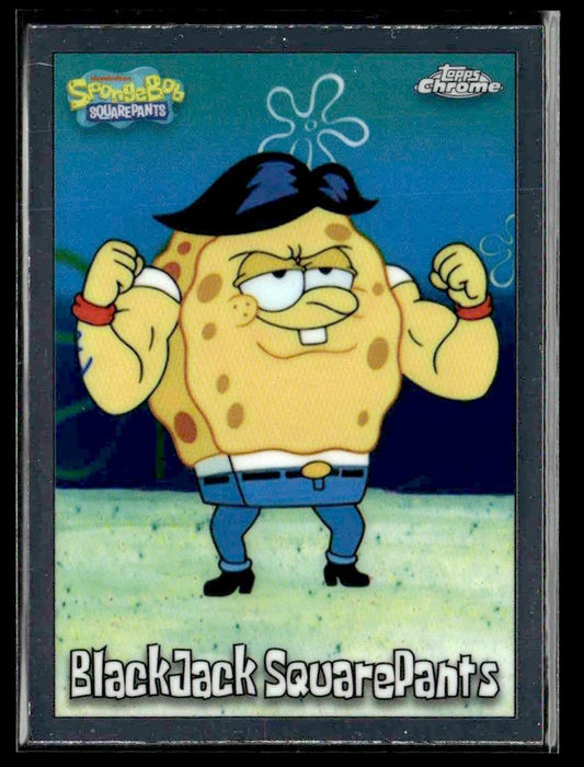 2025 Topps Chrome SpongeBob SquarePants 25th Anniv #46 BlackJack SquarePants
