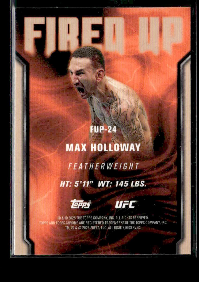 2025 Topps Chrome UFC #FUP-24 Max Holloway Fired Up