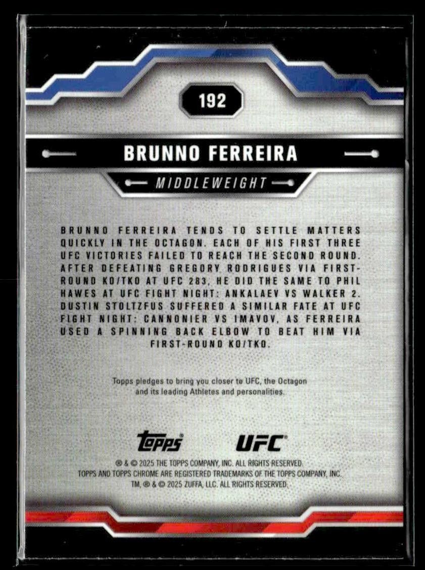 2025 Topps Chrome UFC #192 Brunno Ferreira Teal Lazer Refractor - #152/175